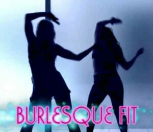 BURLESQUE FIT